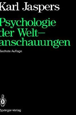 Psychologie Der Weltanschauungen