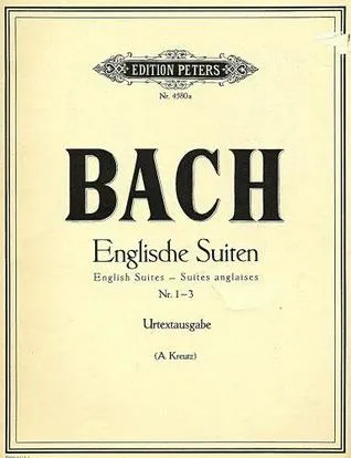 Bach: Englische Suiten (English Suites) Nr. 1-3 (Edition Peters)