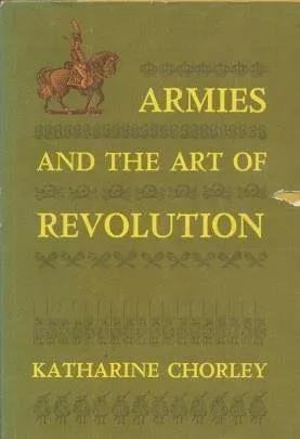 Armies and the Art of Revolution