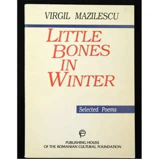 Little Bones In Winter: Selected Poems