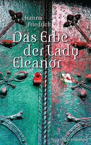 Das Erbe Der Lady Eleanor