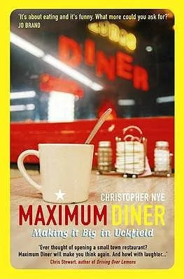 Maximum Diner: Making it Big in Uckfield