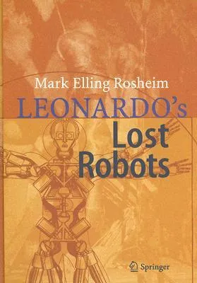 Leonardo's Lost Robots