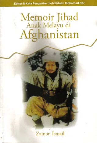 Memoir Jihad Anak Melayu di Afghanistan