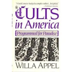 Cults in America: Programmed for Paradise