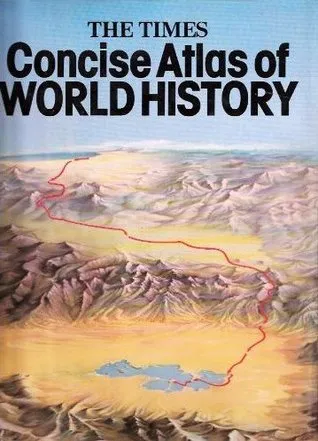 The Times Concise Atlas of World History