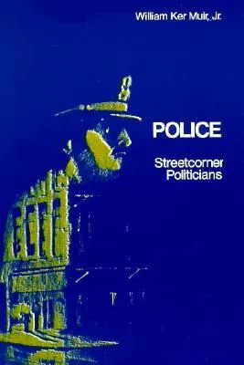 Police: Streetcorner Politicians