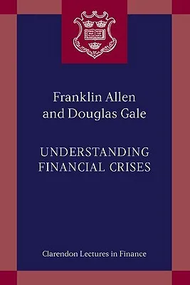 Understanding Financial Crises