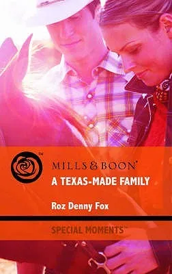 A Texas Made Family (Special Moments)