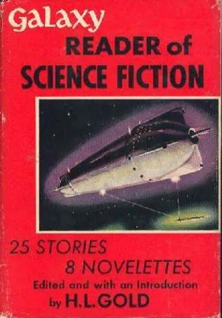 Galaxy Reader of Science Fiction