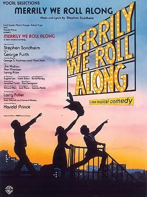 Merrily We Roll Along (Vocal Selections): Piano/Vocal