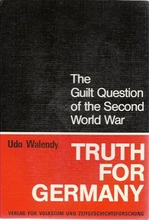 Truth for Germany: The Guilt Question of the Second World War