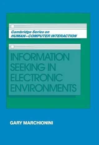 Information Seeking in Electronic Environments