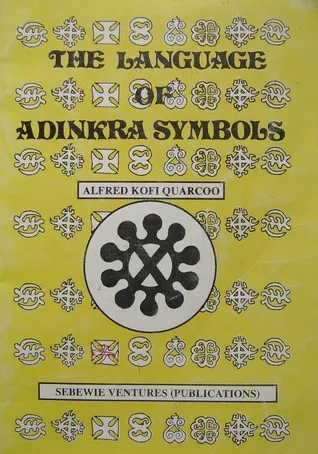 The Language Of Adinkra Symbols