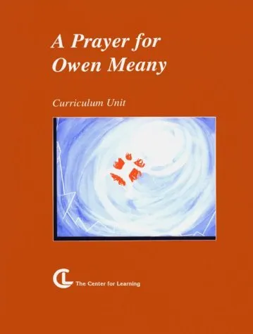 A Prayer For Owen Meany: Curriculum Unit