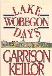 Lake Wobegon Days