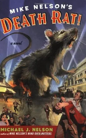 Mike Nelson's Death Rat!