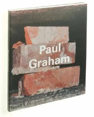 Paul Graham (Contemporary Artists (Phaidon))