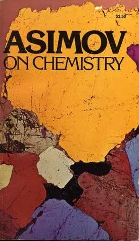 Asimov on Chemistry