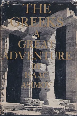 The Greeks: A Great Adventure