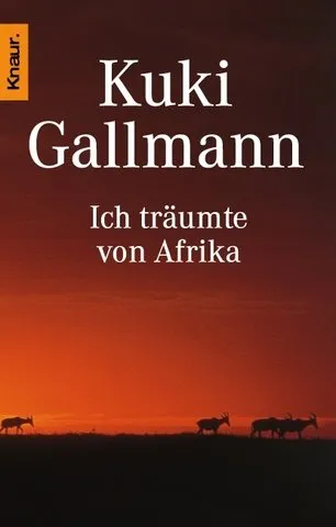 Ich träumte von Afrika.