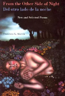 From the Other Side of Night: New and Selected Poems