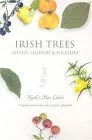 Irish Trees: Myths, Legends & Folklore