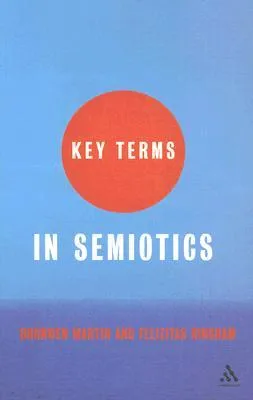 Key Terms in Semiotics