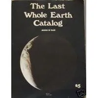 The Last Whole Earth Catalogue: Access to Tools