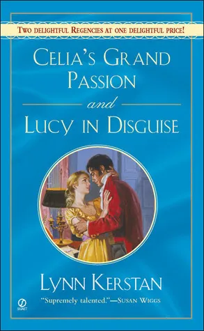 Celia's Grand Passion and Lucy in Disguise