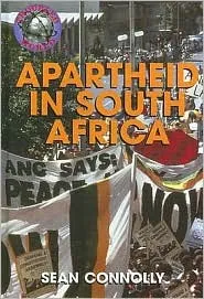 Apartheid In South Africa (Troubled World)