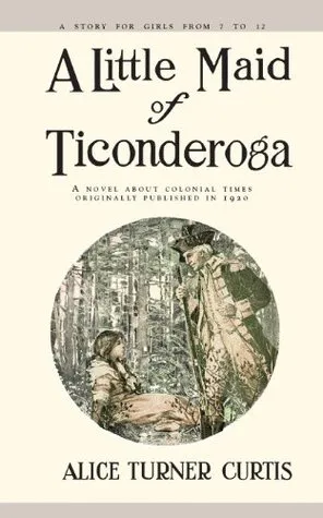 A Little Maid of Ticonderoga