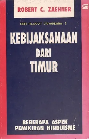 Kebijaksanaan dari Timur: Beberapa Aspek Pemikiran Hinduisme