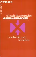 Geheimsprachen. Geschichte und Techniken.