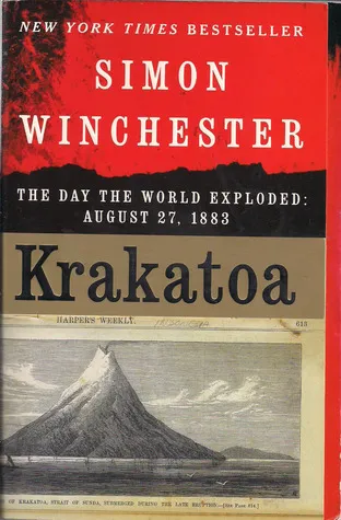 Krakatoa: The Day the World Exploded: August 27, 1883