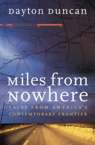 Miles from Nowhere: Tales from America