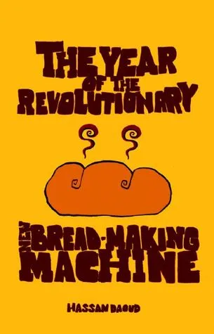 The Year of the Revolutionary New Bread-making Machine