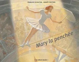 Mary la penchée