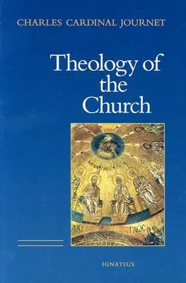 The Theology of the Church