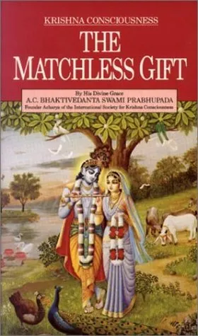 Krisna Consciousness: The Matchless Gift