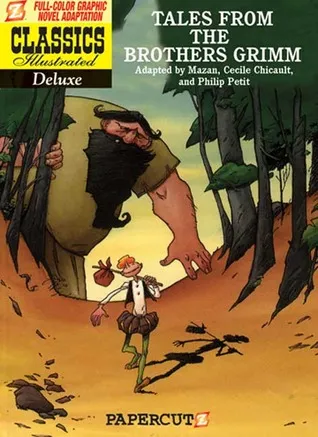 Classics Illustrated Deluxe #2: Tales of the Brothers Grimm