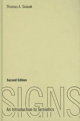 Signs: An Introduction to Semiotics