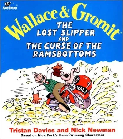 Wallace & Gromit: The Lost Slipper and the Curse of the Ramsbottoms