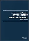 The Routledge Atlas of British History