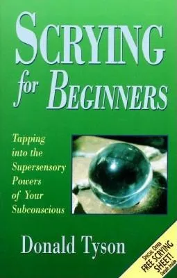 Scrying for Beginners