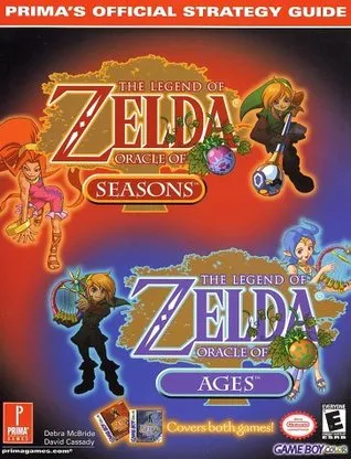 The Legend of Zelda: Oracle of Seasons & Oracle of Ages: Prima