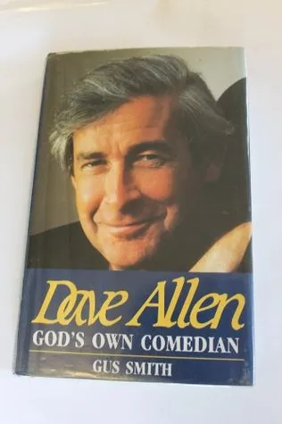 Dave Allen: God's Own Comedian