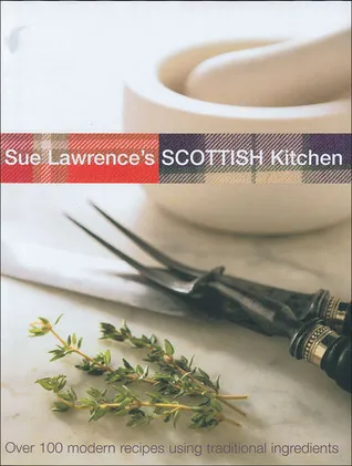 Sue Lawrence's Scottish Kitchen