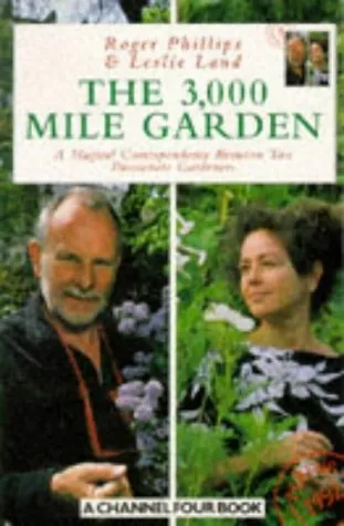 The 3000 Mile Garden