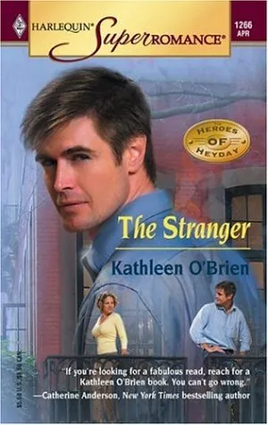 The Stranger (Heroes of Heyday, #3)